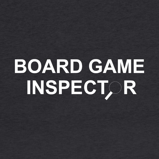 Board Game Inspector Magnifying Glass Tabletop Gaming Inspired Graphic - Board Gaming Meeple by MeepleDesign